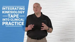 TheraBand® Kinesiology Tape: Clinical Integration - Phil Page | MedBridge