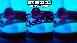 RomaneGila 2022 - So many Times |Mixed by.:SzisziDJ|