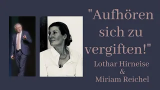 Aufhören sich zu vergiften mit Lothar Hirneise