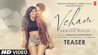 Veham Song Teaser: Armaan Malik | Asim Riaz, Sakshi Malik | Manan Bhardwaj | Bhushan Kumar | 14 Dec