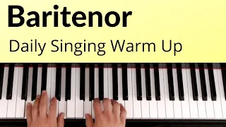 Daily Singing Warm Up - Baritenor Full Range