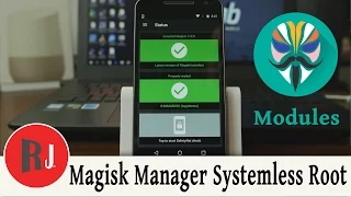 Magisk Manager New Systemless Root Method