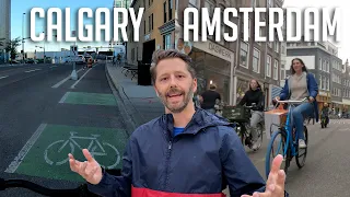 Bike-friendly city showdown compares Amsterdam with Calgary | Collab with @NotJustBikes