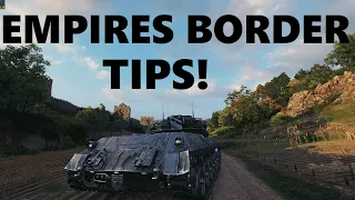 Empire’s Border LT Tactics | World of Tanks