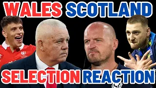 WALES v SCOTLAND | SELECTION REACTION | SIX NATIONS