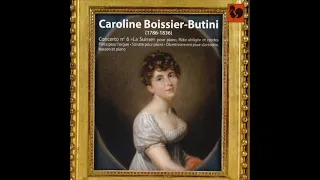 Caroline Boissier-Butini: Concerto no. 6 'La Suisse' - Piece for Organ - Sonate no. 1 - Divertimento