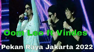 Vindes vs Super Hero 😅 | Oom Leo Berkaraoke ft Vindes at PRJ 2022 (Full Version)