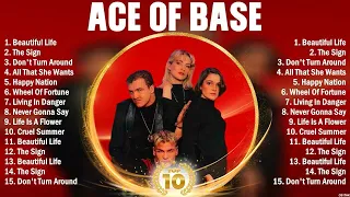 Ace Of Base Greatest Hits Popular Songs - Top Dance Pop Playlist Ever