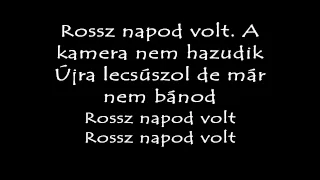 Daniel Powter - Bad day magyar dalszöveggel