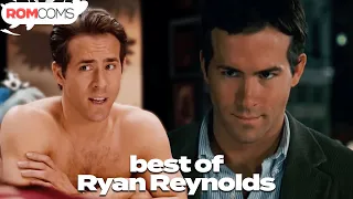 Best of Ryan Reynolds: King of RomComs | Definitely, Maybe & More! | RomComs