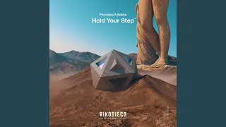 Hold Your Step (widerberg Remix)