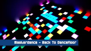 Masterdance Project - Back To Dancefloor (Euro mix)