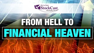 How to Get To Financial Heaven - [Rich Dad's StockCast]