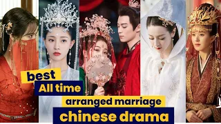 42 Best Arranged Marriage Chinese Drama of all Time