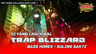 DJ TRAP BLIZZARD PRO AUDIO TERBARU FULL BASS GLER || BY NDMP MUSIC