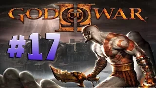 СИСЕЧНАЯ СЕРИЯ: ХРАМ СУДЬБЫ И БОСС ЗЕВС  ● GOD OF WAR II HD #17 Полное прохождение на русском