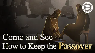 Let Us Learn How to Keep the Passover | World Mission Society Church of God