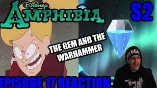 Amphibia Season 2 Episode 17 "The Second Temple, Barrel's Warhammer" (REACTION) THE SECOND GEM