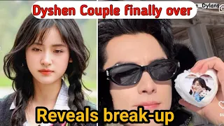 Dylan Wang and shen Yue are no longer together