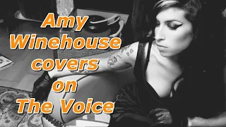 Amy Winehouse covers on The Voice