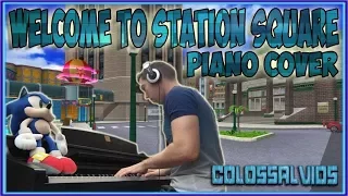 Sonic Adventure: Welcome to Station Square | Piano Cover | Colossal Vids