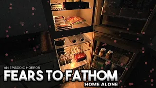 Fears Of Fathom: Home Alone - Playthrough No Commentary