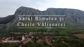 Satul Rimetea și Cheile Vălișoarei – 2 locații de poveste din județul Alba