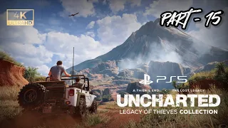 Uncharted: Legacy of Thieves PS5 Gameplay Walkthrough Part 15 FULL GAME [4K ULTRA HD] -No Commentary