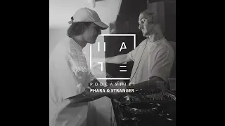 Phara & Stranger - HATE Podcast 381