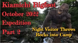 Kiamichi Bigfoot Expedition part 2.