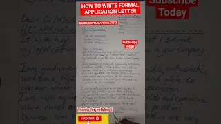 Application Letter. How to write a formal application letter.