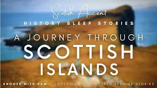 Scottish Sleep Story 🌊 Waves Ambience Bedtime Stories for Grown Ups