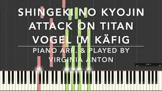 Shingeki no Kyojin Attack on Titan Vogel im Käfig Piano Tutorial Cover