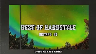 Best of Hardstyle/Rawstyle mix • Hyperspace • 005 • D-Hunter