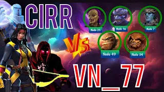 S49w05 | CIRR vs VN_77 || JUEGO MEJOR CON EL CELULAR ROTO - Marvel Contest Of Champions