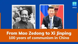 From Mao Zedong to Xi Jinping 100 years of communism in China