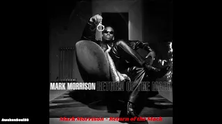 Mark Morrison Return of the Mack 1 hour