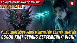 S3 BAGIAN 13 | MENCARI HARTA KARUN DIPULAU MISTERIUS | A RECORD OF A MORTAL’S JOURNEY TO IMMORTALITY