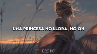 Princesses Don't Cry (Nightcore)(traducida al español)