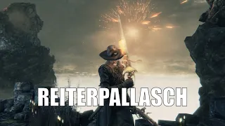 Bloodborne | Reiterpallasch showcase | Best gems