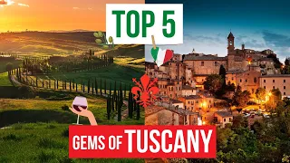5 Places in TUSCANY you must see at least once in your life!