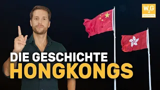 Die Geschichte Hongkongs - Ein Land, zwei Systeme.