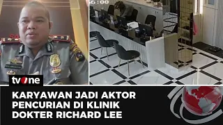 Polisi Beberkan Kronologi Pencurian Fiktif di Klinik Dokter Richard Lee | tvOne