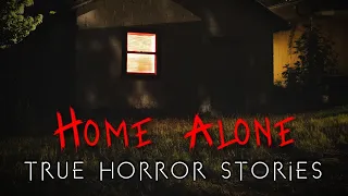 3 True HOME ALONE Scary Horror Stories To Keep You Up At Night 😲🔥