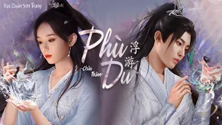 「Vietsub | Pinyin」Phù Du – Châu Thâm | 浮游 - 周深 || OST Hộ Tâm