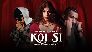 Koi Si X Bohemia X Divine (Drill Mashup) | Afsana Khan | Ik Vi Hanju Aya Na | Naresh Parmar lofi