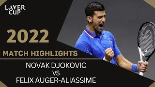 Novak Djokovic vs. Felix Auger-Aliassime Highlights | Laver Cup 2022 Match 10