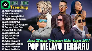 Lagu Pop Melayu Terbaru 2024 ~ Lagu Melayu Terpopuler 2024 Bikin Baper ||  Gustrian Geno Feat Arief