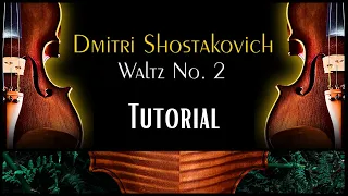 Waltz No 2 | Shostakovich | Violin Tutorial
