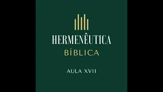 "Hermenêutica Bíblica" - Aula 17 (Literatura Profética 2). Everson Spolaor